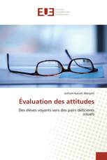 Évaluation des attitudes
