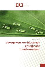 Voyage vers un éducateur enseignant transformateur