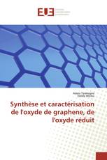 Synthèse et caractérisation de l'oxyde de graphene, de l'oxyde réduit