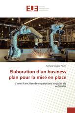 Elaboration d’un business plan pour la mise en place