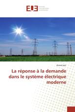 La réponse à la demande dans le système électrique moderne