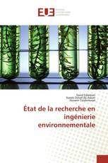 État de la recherche en ingénierie environnementale