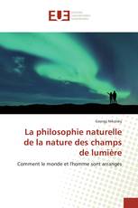 La philosophie naturelle de la nature des champs de lumière