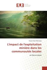 L'impact de l'exploitation minière dans les communautés locales