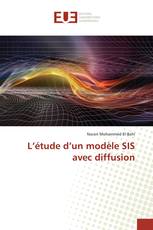 L’étude d’un modèle SIS avec diffusion