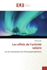 Les effets de l'activité solaire