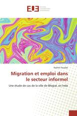 Migration et emploi dans le secteur informel