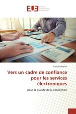 Vers un cadre de confiance pour les services électroniques