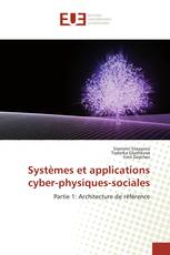 Systèmes et applications cyber-physiques-sociales