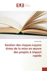 Gestion des risques Leçons tirées de la mise en œuvre des projets à impact rapide