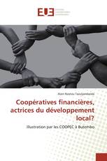 Coopératives financières, actrices du développement local?