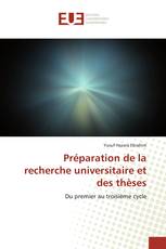 Préparation de la recherche universitaire et des thèses