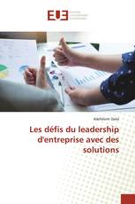 Les défis du leadership d'entreprise avec des solutions