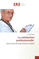 La satisfaction professionnelle