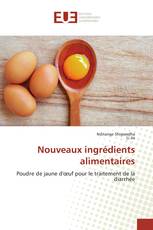 Nouveaux ingrédients alimentaires