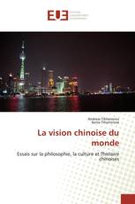 La vision chinoise du monde