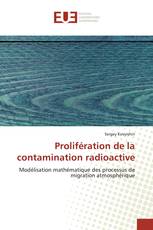 Prolifération de la contamination radioactive