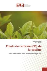 Points de carbone (CD) de la caséine