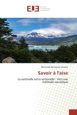 Savoir à l'aise