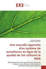 Une nouvelle approche d'un système de surveillance en ligne de la qualité de l'air utilisant le WSN