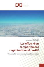 Les effets d'un comportement organisationnel positif