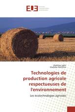 Technologies de production agricole respectueuses de l'environnement