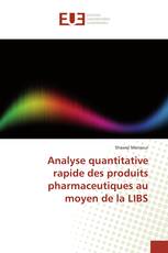 Analyse quantitative rapide des produits pharmaceutiques au moyen de la LIBS