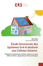 Étude Structurale des Systèmes D-π-A destinés aux Cellules Solaires