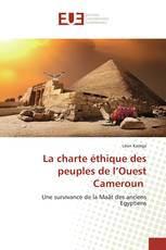 La charte éthique des peuples de l’Ouest Cameroun