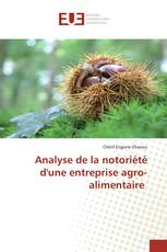 Analyse de la notoriété d'une entreprise agro-alimentaire