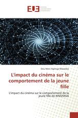 L'impact du cinéma sur le comportement de la jeune fille