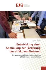 Entwicklung einer Sammlung zur Förderung der effektiven Nutzung