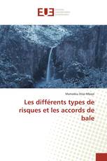 Les différents types de risques et les accords de bale