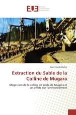 Extraction du Sable de la Colline de Mugara