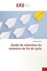 Guide de rédaction du mémoire de fin de cycle