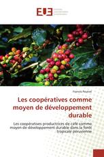 Les coopératives comme moyen de développement durable