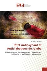 Effet Antioxydant et Antidiabetique de Jojoba