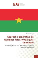 Approche générative de quelques faits syntaxiques en mooré