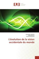 L'évolution de la vision occidentale du monde