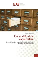 État et défis de la conservation