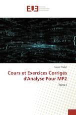 Cours et Exercices Corrigés d'Analyse Pour MP2
