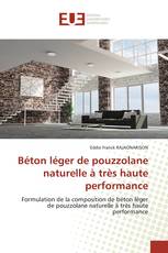 Béton léger de pouzzolane naturelle à très haute performance