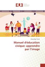 Manuel d'éducation civique: apprendre par l’image