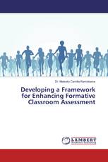 Developing a Framework for Enhancing Formative Classroom Assessment