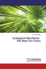 Ecological Manifesto: The Next Ten Years