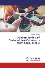 Opinion Mining of Sociopolitical Comments from Social Media