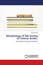 Morphology of Ibb Variety of Yemeni Arabic: