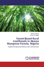 Forest-Based Rural Livelihoods in Akassa Mangrove Forests, Nigeria