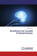 Anesthesia for Carotid Endarterectomy