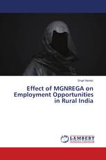 Effect of MGNREGA on Employment Opportunities in Rural India
